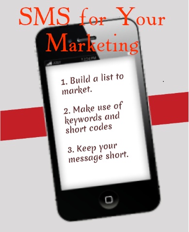 SMS for Your Marketing
